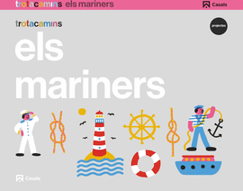 ELS MARINERS 4 ANYS TROTACAMINS