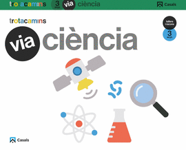 VIA CI�NCIA 3 ANYS TALLERS I RACONS TROTACAMINS