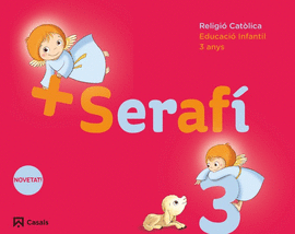 + SERAF�N (3 A�OS)