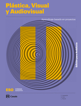 PLASTICA VISUAL Y AUDIOVISUAL 2�ESO. ANDALUCIA