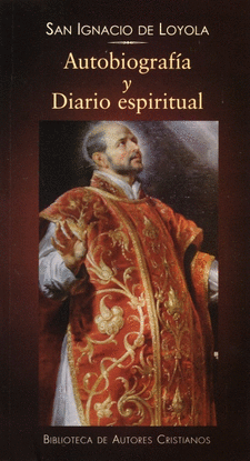 AUTOBIOGRAFIA Y DIARIO ESPIRITUAL