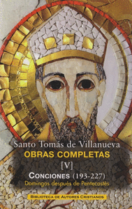OBRAS COMPLETAS DE SANTO TOMAS DE VILLANUEVA. V: CONCIONES 193-22