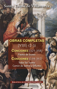 OBRAS COMPLETAS(VIII-2-3)S.TOMAS VILLANUE.CONCIONES 325-392