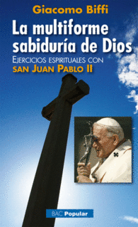 LA MULTIFORME SABIDUR�A DE DIOS