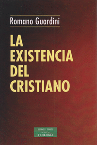 LA EXISTENCIA DEL CRISTIANO