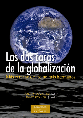 LAS DOS CARAS DE LA GLOBALIZACION