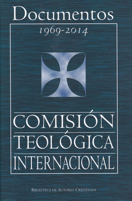 DOCUMENTOS 1969-2014 COMISIN  TEOLGICA INTERNACIONAL