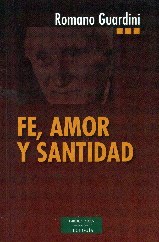 FE, AMOR Y SANTIDAD