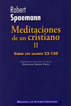 MEDITACIONES DE UN CRISTIANO II