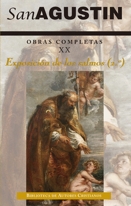 OBRAS COMPLETAS DE SAN AGUSTN. XX: EXPOSICIN DE LOS SALMOS (2.): 33-60