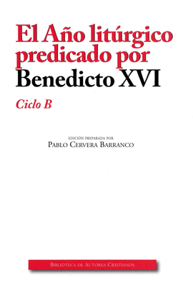 AO LITURGICO PREDICADO (B) EDIC. AMPLIADA POR BENEDICTO XV