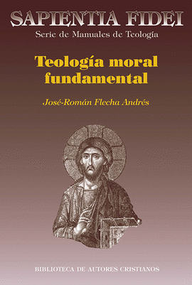 TEOLOGIA DE MORAL FUNDAMENTAL
