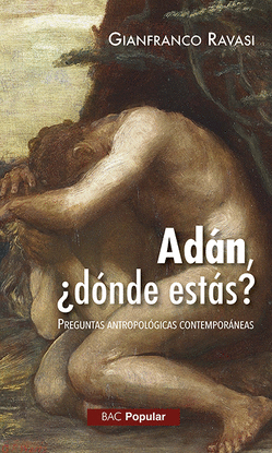 ADN DNDE ESTS? PREGUNTAS ANTROPOLGICAS CONTEMPORNEAS