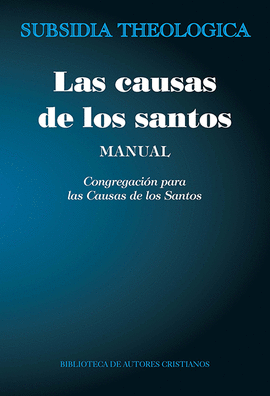 LAS CAUSAS DE LOS SANTOS. MANUAL