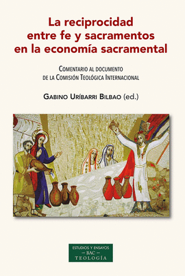 RECIPROCIDAD ENTRE FE Y SACRAMENTOS EN ECONOMIA SACRAMENTAL