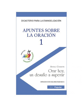 DICASTERIO PARA EVANGELIZACION APUNTES SOBRE ORACION 1