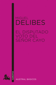 EL DISPUTADO VOTO DEL SE�OR CAYO