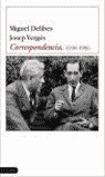 CORRESPONDENCIA, 1948-1986 (MIGUEL DELIBES)
