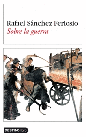 SOBRE LA GUERRA