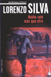 NADIE VALE M�S QUE OTRO