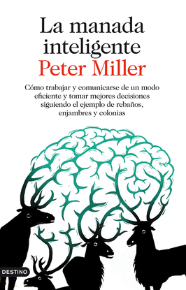 LA MANADA INTELIGENTE COMO TRABAJAR