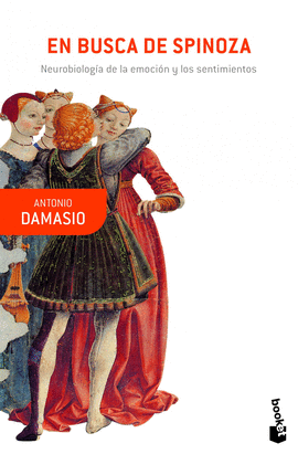 EN BUSCA DE SPINOZA NEUROBIOLOGIA D