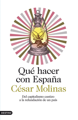 QUE HACER CON ESPA�A DEL CAPITALISM