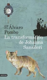 LA TRANSFORMACION DE JOHANNA SANSIL