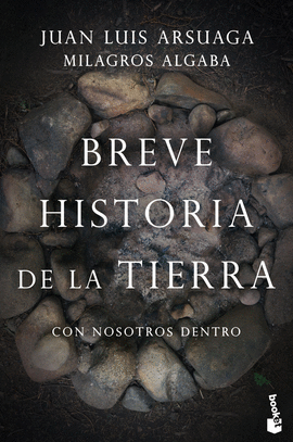 BREVE HISTORIA DE LA TIERRA. CON NOSOTROS DENTRO