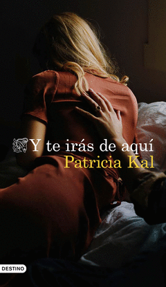 Y TE IR�S DE AQU�