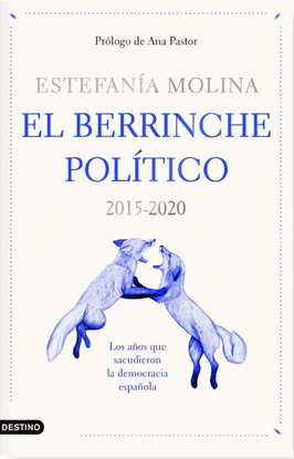 EL BERRINCHE POL�TICO