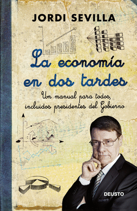LA ECONOM�A EN DOS TARDES