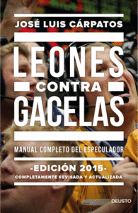 LEONES CONTRA GACELAS MANUAL COMPLETO ESPECULADOR