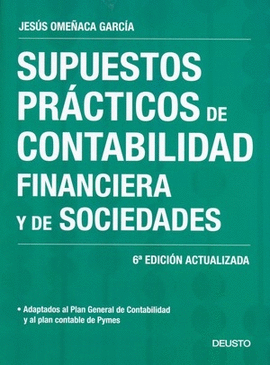 SUPUESTOS PRCTICOS DE CONTABILIDAD FINANCIERA Y DE SOCIEDADES