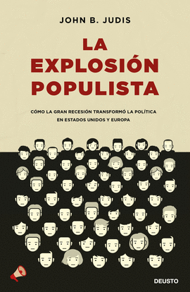 LA EXPLOSI�N POPULISTA