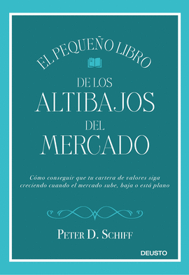 EL PEQUE�O LIBRO DE LOS ALTIBAJOS DEL MERCADO