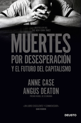 MUERTES POR DESESPERACI�N Y EL FUTURO DEL CAPITALISMO