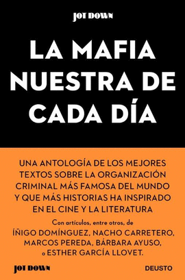 LA MAFIA NUESTRA DE CADA D�A