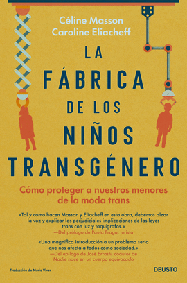 LA F�BRICA DE LOS NI�OS TRANSG�NERO