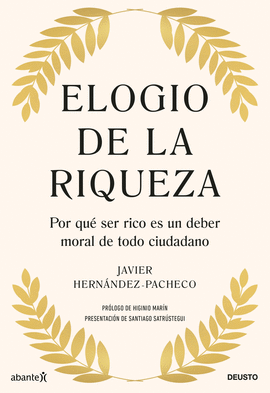 ELOGIO DE LA RIQUEZA