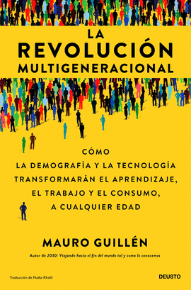 LA REVOLUCI�N MULTIGENERACIONAL