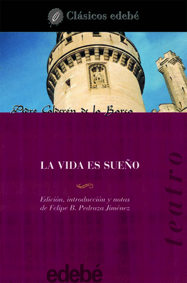 LA VIDA ES SUEO (TEATRO)