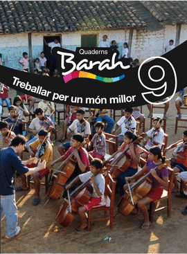 QUADERNS BARAH 9 TREBALLAR PER UN M�N MILLOR