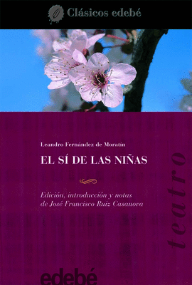 EL SI DE LAS NI�AS (TEATRO)