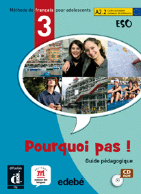 POURQUOI PAS 3 CD-ROM. GUIDE PEDAGOGIQUE