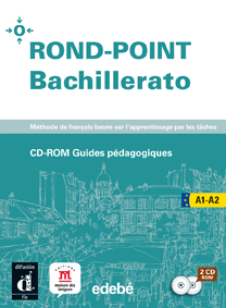 ROND-POINT BACHILLERATO A1-A2 CD-ROM GUIDE P�DAGOGIQUE