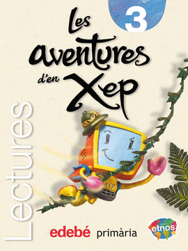 LECTURES 3 LES AVENTURES D?EN XEP