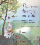 DUERME, DUERME, MI NI�O