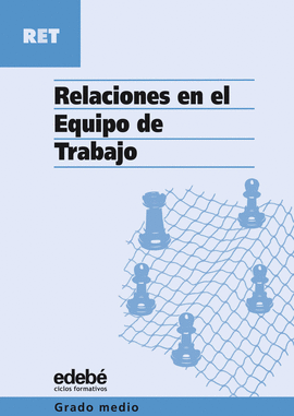 RELACIONES EN EL EQUIPO TRABAJO