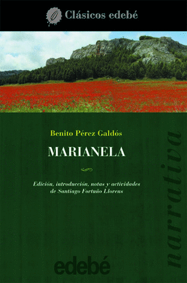 MARIANELA, DE GALDOS